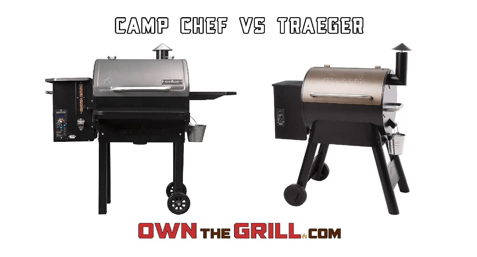 Camp Chef Vs Traeger Pellet Grills Comparison Own The Grill